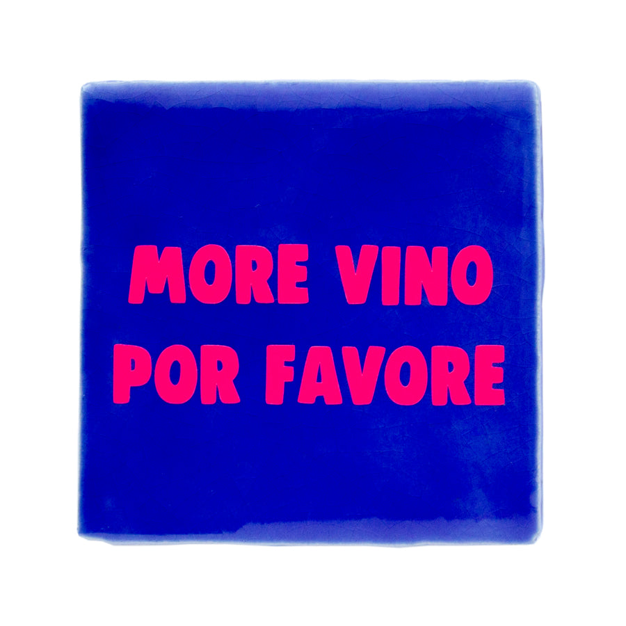 More vino por favore tegeltje